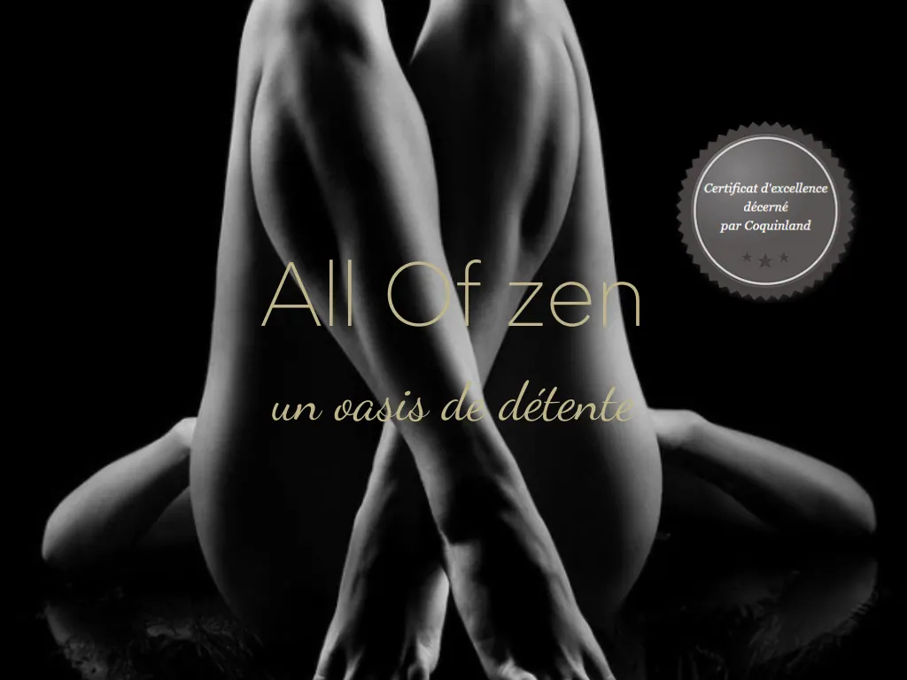 All of Zen institut, erotic massage in Paris